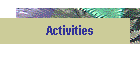 Activities