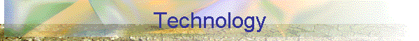 Technology