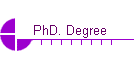 PhD. Degree